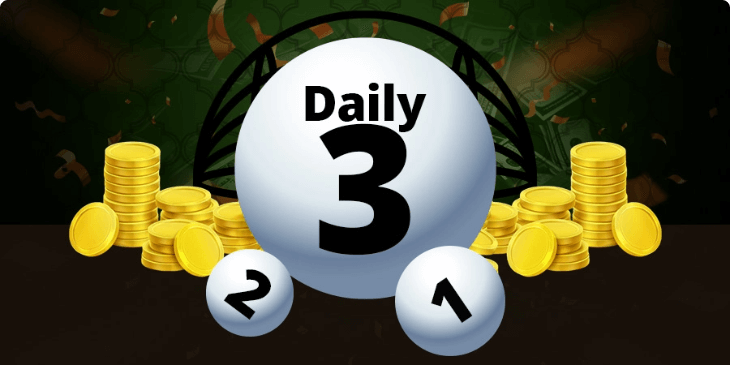 Daily 3 lottery draw – choose your numbers and win